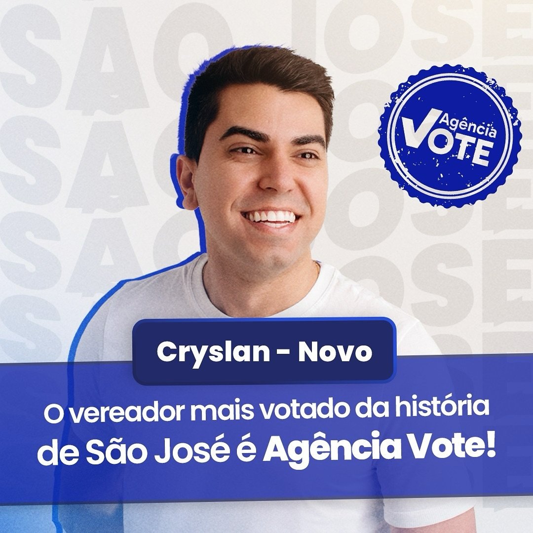 Cryslan — Novo, vereador mais votado da história de São José